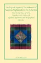 An Historical Account of the Settlements of Scotch Highlanders In America Prior to the Peace of 1783 Together with Notices of Highland Regiments and Biographical Sketches - J. P. MacLean