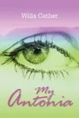 My Antonia - Willa Cather