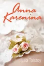 Anna Karenina - Leo Nikolayevich Tolstoy, Constance Garnett
