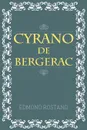 Cyrano De Bergerac - Edmond Rostand, Gladys Thomas, Mary F Guillemard