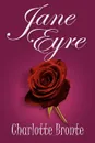 Jane Eyre - Charlotte Bronte