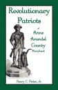 Revolutionary Patriots of Anne Arundel County, Maryland - Henry C. Peden Jr