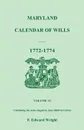 Maryland Calendar of Wills, Volume 15. 1772-1774 - F. Edward Wright