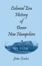 Colonial Era History of Dover, New Hampshire - John Scales