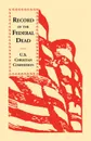 Record of the Federal Dead Buried from Libby, Belle Isle, Danville and Camp Lawton Prisons and at City Point, and in the Field Before Petersburg and R - U S Christian Commission, U. S. Christian Commission Staff