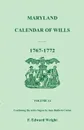 Maryland Calendar of Wills, Volume 14. 1767-1772 - F. Edward Wright