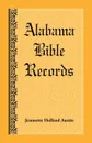 Alabama Bible Records - Jeannette Holland Austin