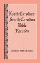 North Carolina -- South Carolina Bible Records - Jeannette Holland Austin