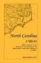 North Carolina 1780-81. Being a History of the Invasion of the Carolinas by the British Army under Lord Cornwallis in 1780-81 - David Schenck LL.D