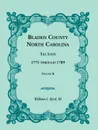 Bladen County, North Carolina, Tax Lists. 1775 Through 1789, Volume II - William L. Byrd, William L. III Byrd