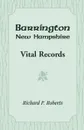 Barrington, New Hampshire, Vital Records - Richard P. Roberts