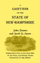 Gazetteer of the State of New Hampshire - John Farmer, Jacob B. Moore