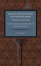Rauch's Pennsylvania Dutch Hand-Book. A Book for Instruction: Rauch's Pennsylvania Deitsh Hond-Booch: En Booch for Inshtructa - E. H. Rauch