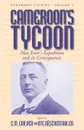 Cameroon's Tycoon. Max Esser's Expedition and Its Consequences - Max Esser