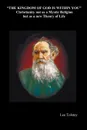 The Kingdom of God Is Within You - Leo Nikolayevich Tolstoy