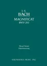 Magnificat, BWV 243. Vocal score - Johann Sebastian Bach