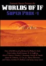 Fantastic Stories Presents the Worlds of If Super Pack #1 - K.  Dick Philip, Harrison Harry, R.  Dickson Gordon