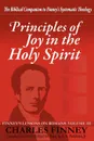 Principles of Joy in the Holy Spirit. Finney's Lessons on Romans, Volume III - Charles Grandison Finney, L G Parkhurst