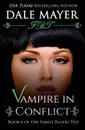 Vampire in Conflict - Dale Mayer
