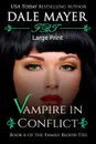 Vampire in Conflict - Dale Mayer