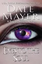 Eyes to the Soul - Dale Mayer