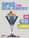 SPSS for Social Scientists - Robert Miller, Ciaran Acton