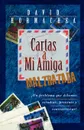 Cartas a Mi Amiga Maltratada - David Hormachea