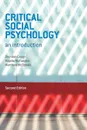 Critical Social Psychology. An Introduction - Brendan Gough, Majella McFadden, Matthew McDonald