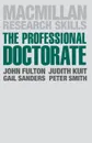 The Professional Doctorate. A Practical Guide - John Fulton, Judith Kuit, Gail Sanders