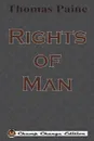 Rights of Man (Chump Change Edition) - Thomas Paine