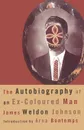 The Autobiography of an Ex-Coloured Man - James Weldon Johnson