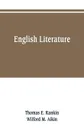 English literature - Thomas E. Rankin, Wilford M. Aikin