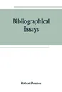 Bibliographical essays - Robert Proctor