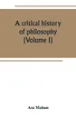 A critical history of philosophy (Volume I) - Asa Mahan