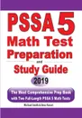 PSSA 5 Math Test Preparation and Study Guide. The Most Comprehensive Prep Book with Two Full-Length PSSA Math Tests - Michael Smith, Reza Nazari