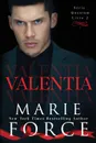 Valentia - Marie Force, Andreia Barboza