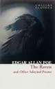The Raven and Other Selected Poems - Edgar Allan Poe