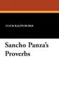 Sancho Panza's Proverbs - Ulick Ralph Burke