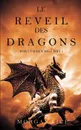 Le Reveil des Dragons (Rois et Sorciers -Livre 1) - Morgan Rice