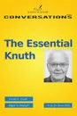 The Essential Knuth - Donald E. Knuth, Edgar G. Daylight