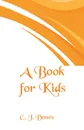 A Book for Kids - C. J. Dennis