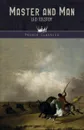 Master and Man - Leo Tolstoy