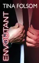 Envoutant (Le Club des eternels celibataires - Tome 3) - Tina Folsom, Constance de Mascureau