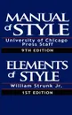 The Chicago Manual of Style & The Elements of Style, Special Edition - William Strunk Jr.