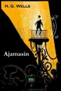Ajamasin. The Time Machine, Estonian edition - Herbert George Wells