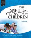 Spiritual Growth of Children - John Trent