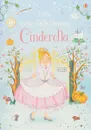 Little Sticker Dolly Dressing. Cinderella - Уотт Фиона