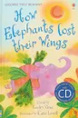 How Elephants Lost Their Wings (+CD) - Sims Lesley