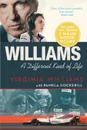 Williams. A Different Kind of Life - Virginia Williams