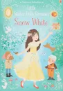 Little Sticker Dolly Dressing Snow White - Fiona Watt